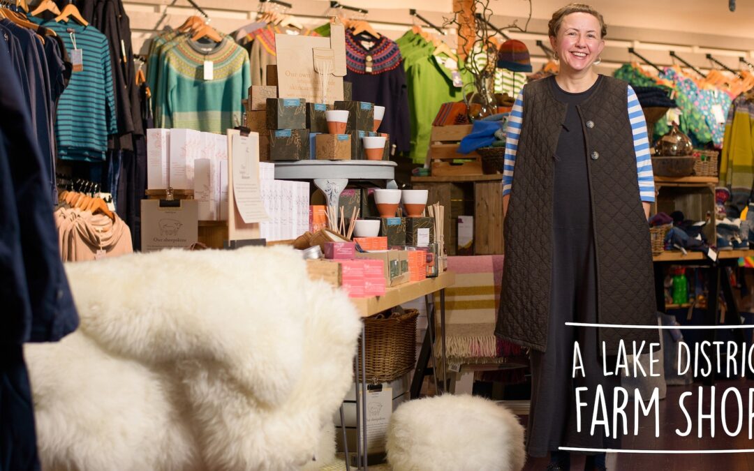 A Lake District Farm Shop